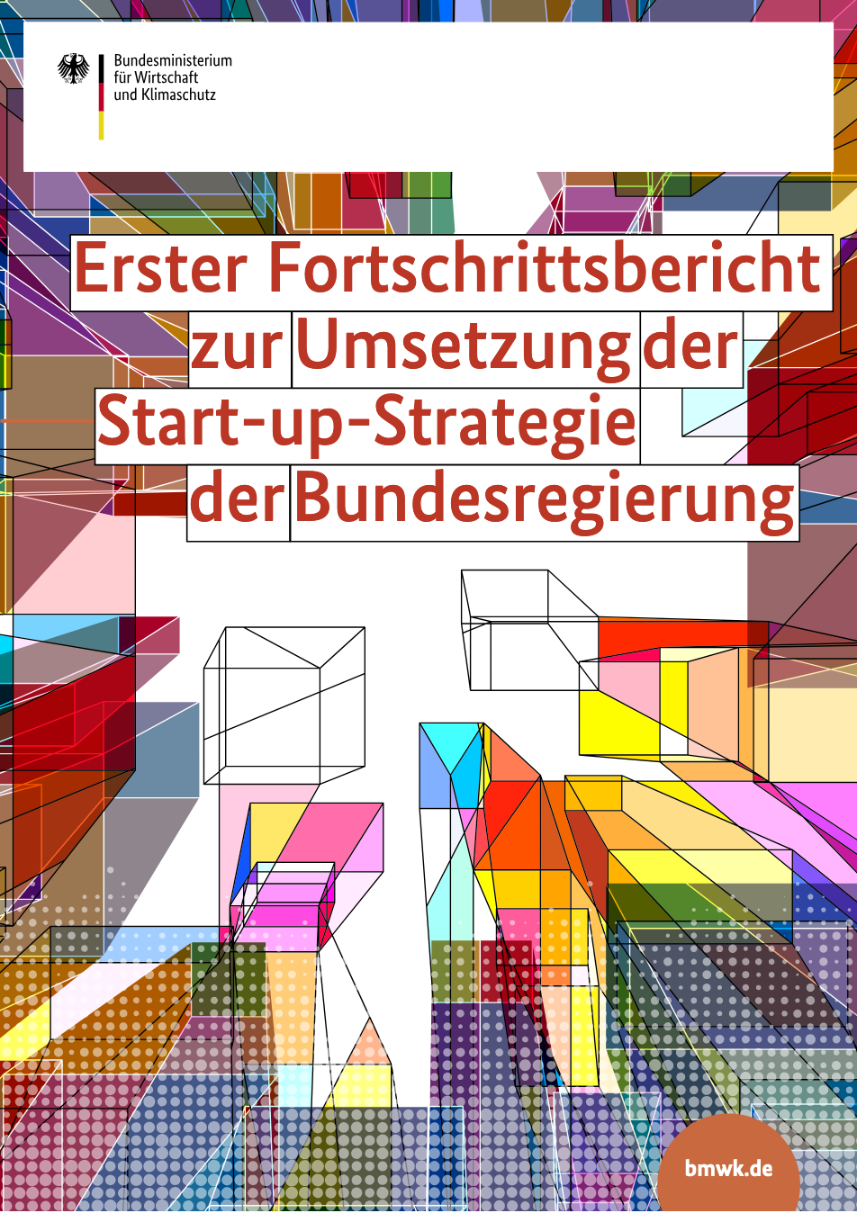 Titel Erster Fortschrittsbericht zur Umsetzung der Start-up-Strategie der Bundesregierung Titel Erster Fortschrittsbericht zur Umsetzung der Start-up-Strategie der Bundesregierung