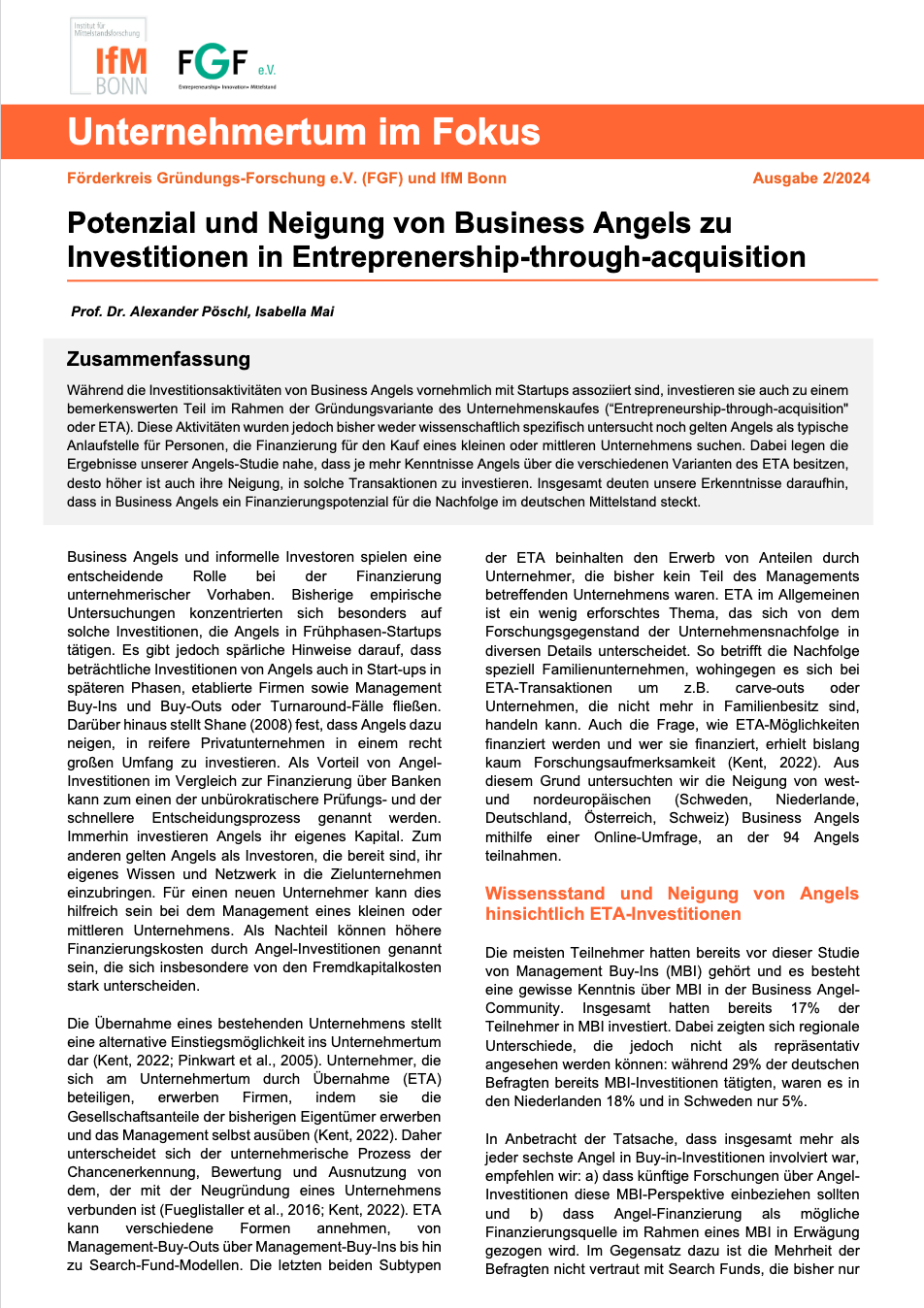 Titel IfM Bonn Business Angels als Finanzierungsoption für Unternehmensnachfolgen Titel IfM Bonn Business Angels als Finanzierungsoption für Unternehmensnachfolgen